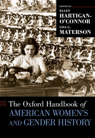 Cover image: The Oxford Handbook of American Women's and Gender History 1st edition 9780190222628