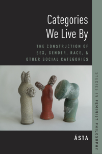 Cover image: Categories We Live By 9780190256807