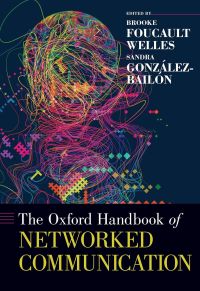 Cover image: The Oxford Handbook of Networked Communication 1st edition 9780190460518