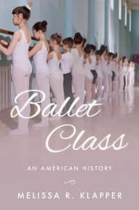 Titelbild: Ballet Class 9780190908683