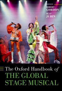 Titelbild: The Oxford Handbook of the Global Stage Musical 1st edition 9780190909734