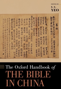 Omslagafbeelding: The Oxford Handbook of the Bible in China 9780190909796