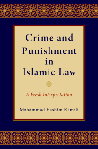 صورة الغلاف: Crime and Punishment in Islamic Law 9780190910648