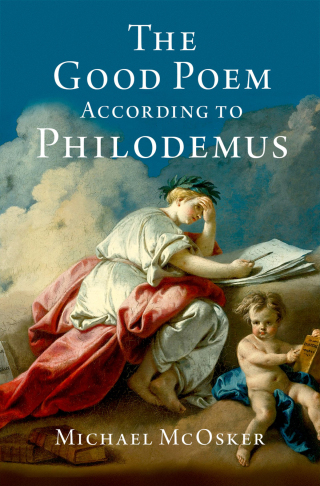 Imagen de portada: The Good Poem According to Philodemus 9780190912819