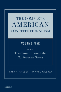 Cover image: The Complete American Constitutionalism, Volume Five, Part I 9780190877514