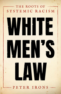 Imagen de portada: White Men's Law 9780190914943