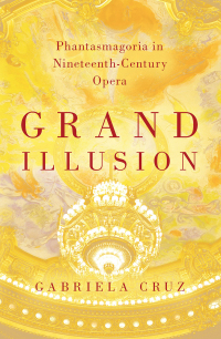 Cover image: Grand Illusion 9780190915056