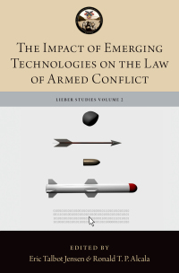 Immagine di copertina: The Impact of Emerging Technologies on the Law of Armed Conflict 1st edition 9780190915322