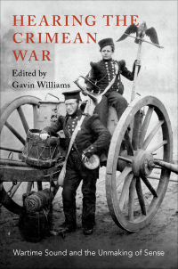 Cover image: Hearing the Crimean War 1st edition 9780190916749
