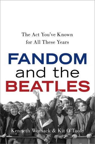 Imagen de portada: Fandom and the Beatles 1st edition 9780190917869