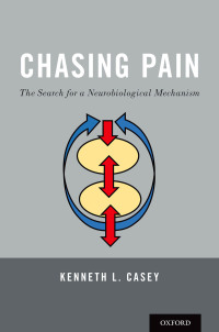 Cover image: Chasing Pain: The Search for a Neurobiological Mechanism of Pain 1st edition 9780190880231