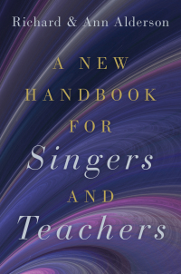 Titelbild: A New Handbook for Singers and Teachers 1st edition 9780190920456