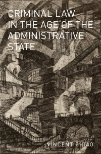 Imagen de portada: Criminal Law in the Age of the Administrative State 9780190273941