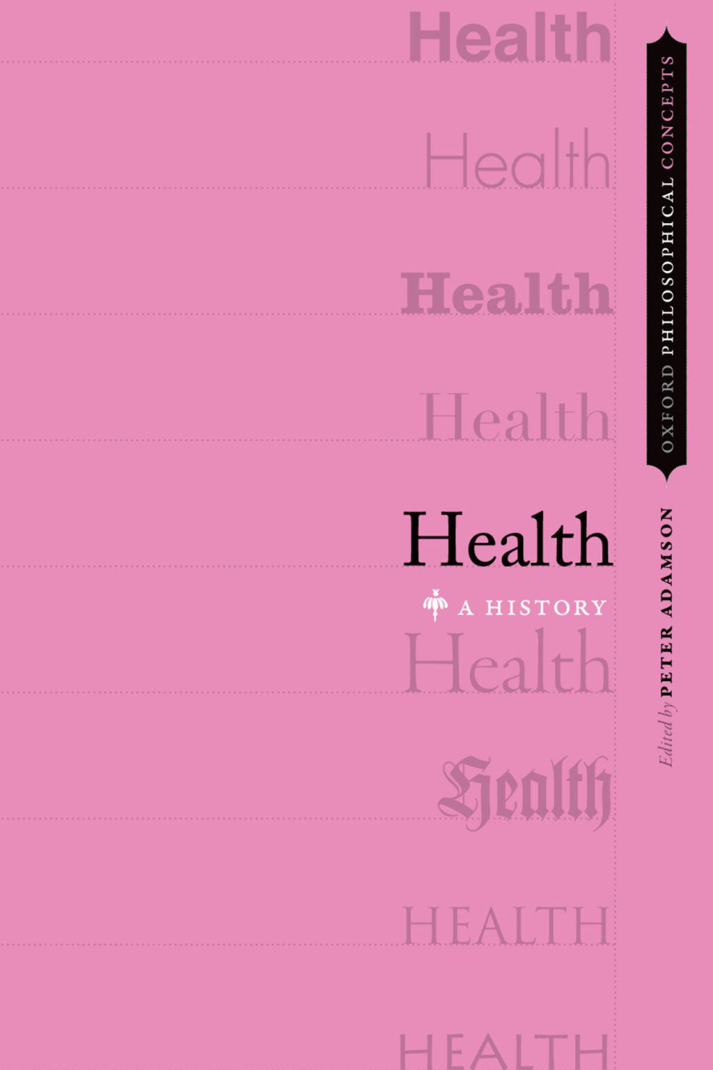 Health A History 1st Edition