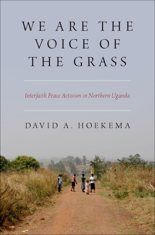 Cover image: We Are The Voice of the Grass 9780190923150