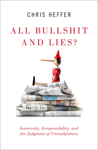 Immagine di copertina: All Bullshit and Lies? 9780190923297