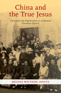 Imagen de portada: China and the True Jesus 9780190923464