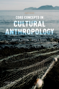 Cover image: Core Concepts in Cultural Anthropology 7th edition 9780190924751