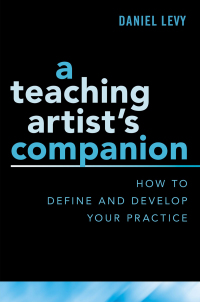 Cover image: A Teaching Artist's Companion 9780190926168