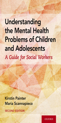 Imagen de portada: Understanding the Mental Health Problems of Children and Adolescents 2nd edition 9780190927844