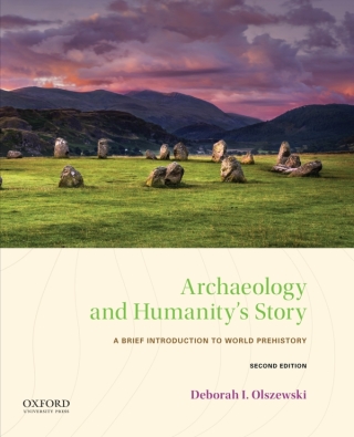 Cover image: Archaeology and Humanity's Story 2nd edition 9780190930127