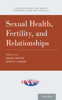 Imagen de portada: Sexual Health, Fertility, and Relationships in Cancer Care 1st edition 9780190934033