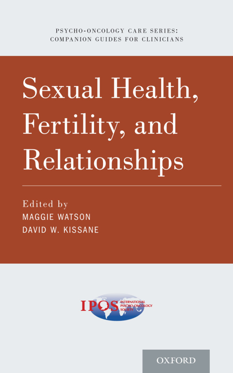 Sexual Health, Fertility, and Relationships in Cancer Care, 1st Edition - FULL INSTANT DOWNLOAD | PDF DOCX EPUB