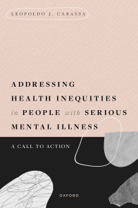 Cover image: Addressing Health Inequities in People with Serious Mental Illness 9780190937300