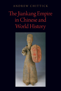 Cover image: The Jiankang Empire in Chinese and World History 1st edition 9780190937546