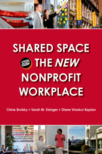 Imagen de portada: Shared Space and the New Nonprofit Workplace 9780190940461