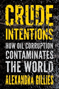 Cover image: Crude Intentions 9780190940706