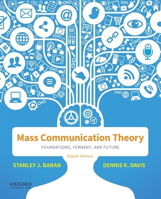 صورة الغلاف: Mass Communication Theory 8th edition 9780190942779
