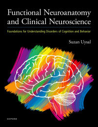 Omslagafbeelding: Functional Neuroanatomy and Clinical Neuroscience 9780190943608