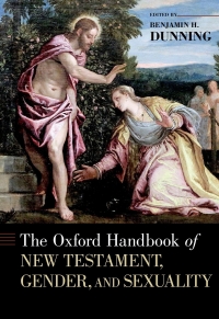 Cover image: The Oxford Handbook of New Testament, Gender, and Sexuality 9780190213398