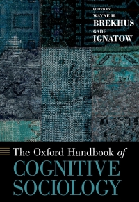 Omslagafbeelding: The Oxford Handbook of Cognitive Sociology 1st edition 9780190273385