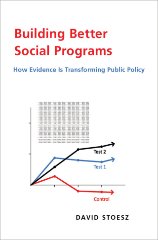 Cover image: Building Better Social Programs 9780190945572