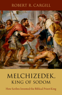 Cover image: Melchizedek, King of Sodom 9780190946968