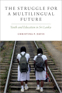 Cover image: The Struggle for a Multilingual Future 9780190947484