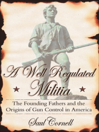 Titelbild: A Well-Regulated Militia 9780195341034