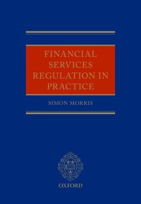 Titelbild: Financial Services Regulation in Practice 9780199688753