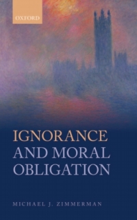 表紙画像: Ignorance and Moral Obligation 9780199688852