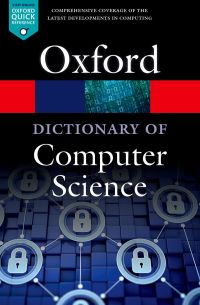 Omslagafbeelding: A Dictionary of Computer Science 7th edition 9780199688975