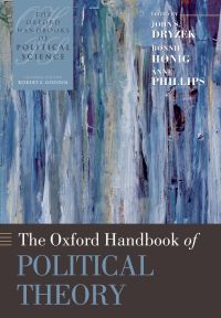 Cover image: The Oxford Handbook of Political Theory 9780199548439