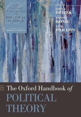 Cover image: The Oxford Handbook of Political Theory 9780191563362