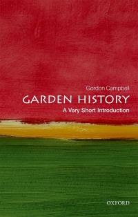 Cover image: Garden History: A Very Short Introduction 9780199689873