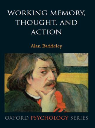 Cover image: Working Memory, Thought, and Action 9780191590948