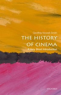Cover image: The History of Cinema: A Very Short Introduction 9780198701774
