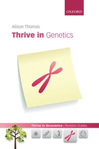 صورة الغلاف: Thrive in Genetics 1st edition 9780199694624