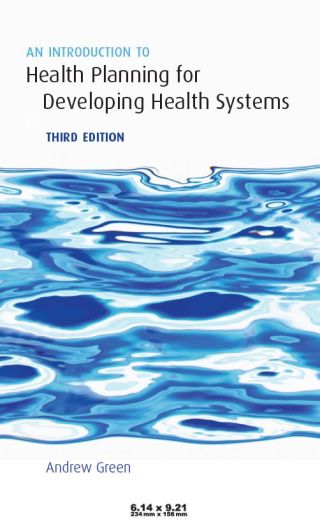 Immagine di copertina: An Introduction to Health Planning for Developing Health Systems 3rd edition 9780191574986