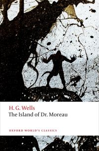 Cover image: The Island of Doctor Moreau 9780198702665
